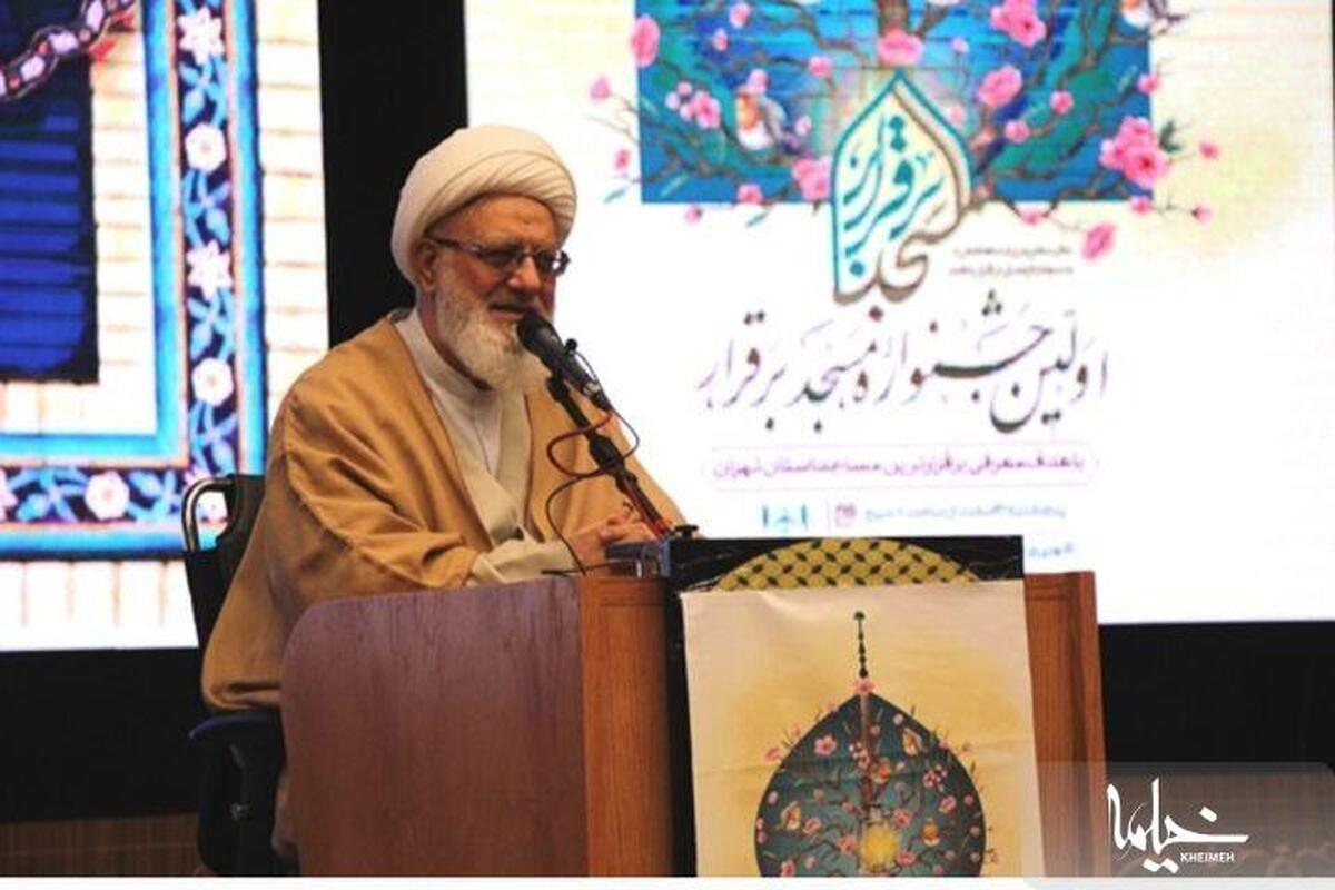 فعالیت قریبِ ۵۰۰ مسجد برقرار در تهران/ مسجد باید پایگاه مقابله با تهدیدات نرم باشد نه سکولار!